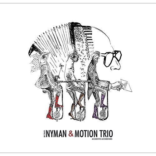 Michael Nyman & Motion Trio