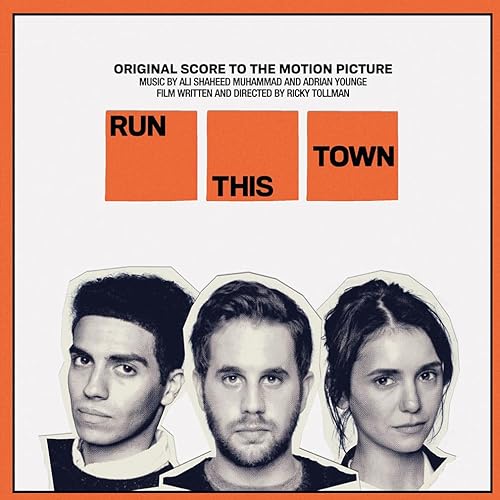 Run This Town - Original Soundtrack