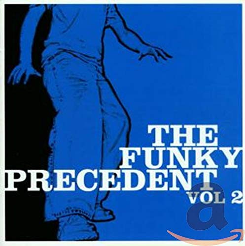The Funky Precedent Vol. 2