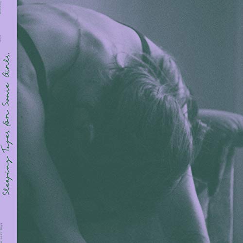 Sleeping Tapes For Some Girls (Lp+Mp3)