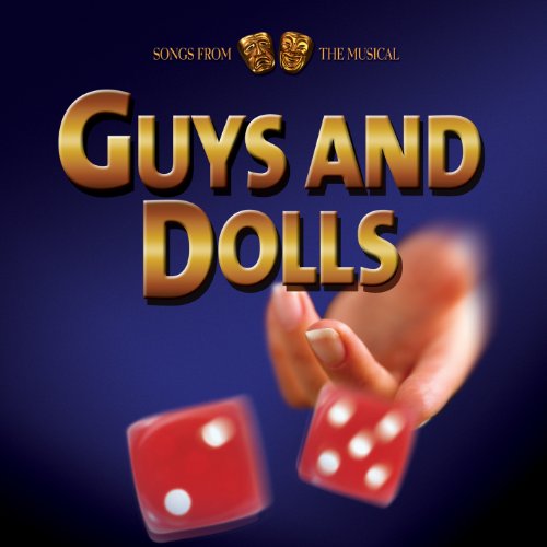 Guys & Dolls