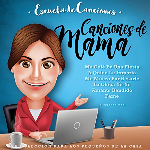 Las Canciones De Mamá