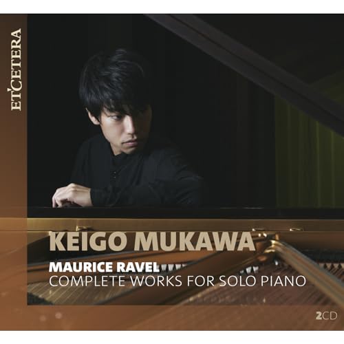 Ravel - Complete Works For Solo Piano