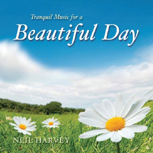 Tranquil Music For A Beautiful Day