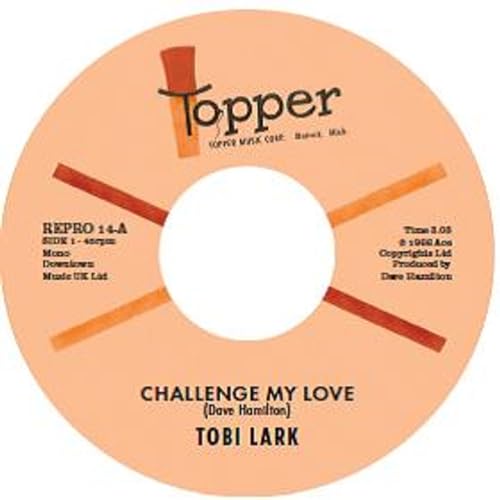 Challenge My Love / Sweep It Out In The Shed