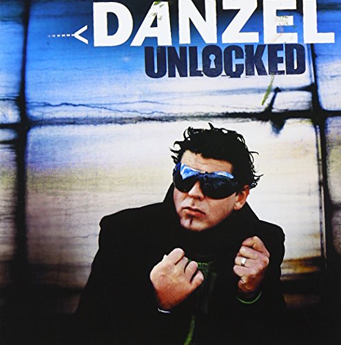 Danzel-Unlocked