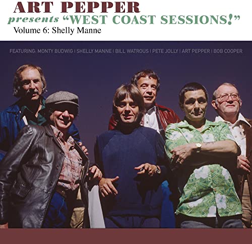 Art Pepper Presents West Coast Sessions Vol.6