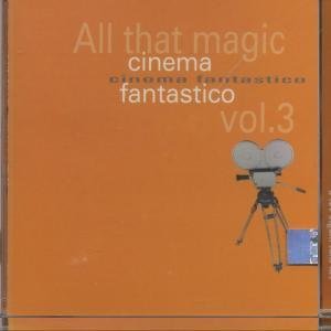 All That Magic Vol.3-Cinema