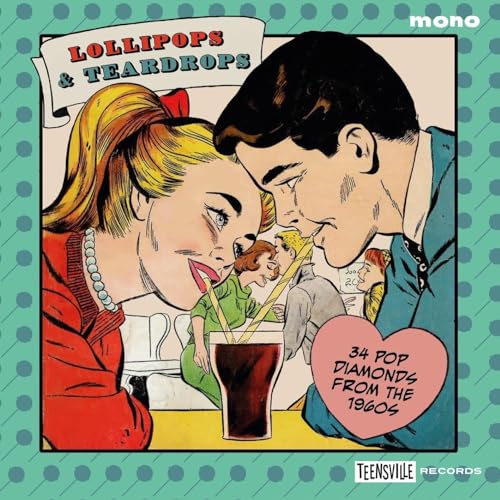 Lollipops & Teardrops (34 Pop Diamonds From The 19