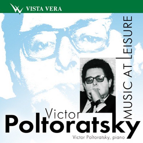 Victor Poltoratsky - Music At Leisure