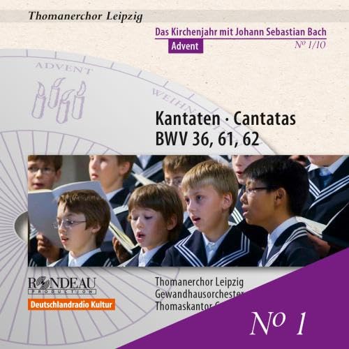 Cantate Bwv 36, 61, 62, Vol.1