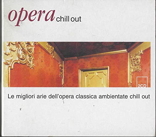 Opera Chill Out