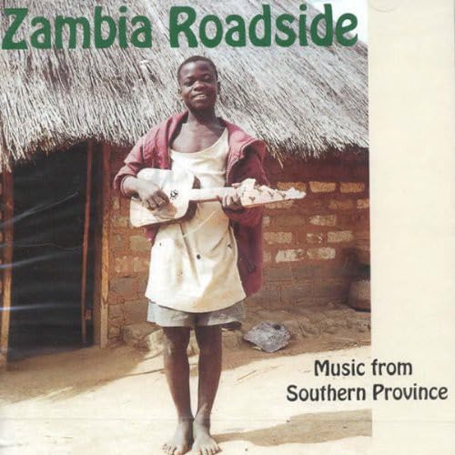 Zambia Roadside: Music From Southern Province / Va