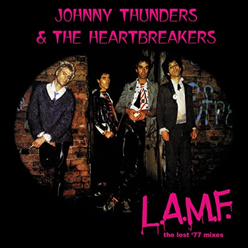 L.A.M.F - The Lost '77 Mixes