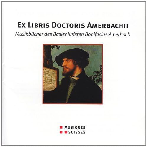 Ex Libris Doctoris Amerbachii (1495 1562