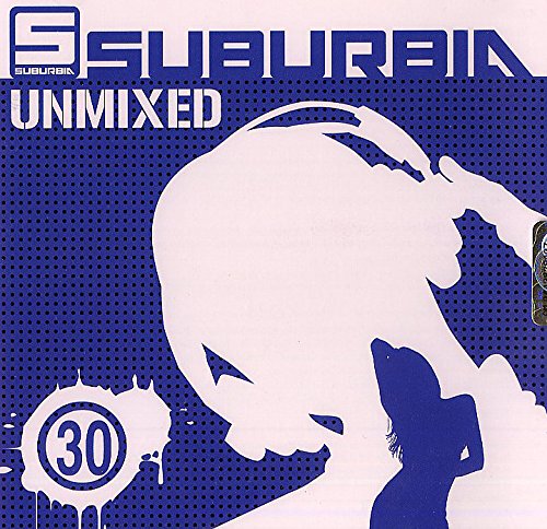 Suburbia Unmixed 30