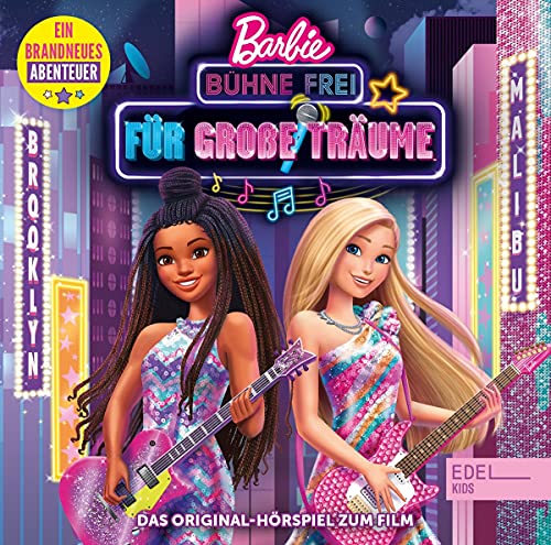 Barbie - Bühne Frei Für Große Träume