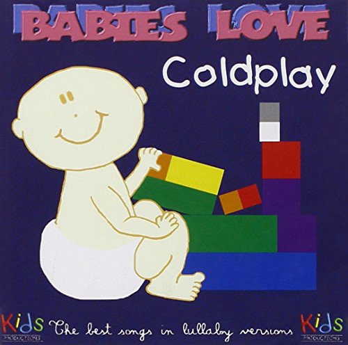 Babies Love Coldplay
