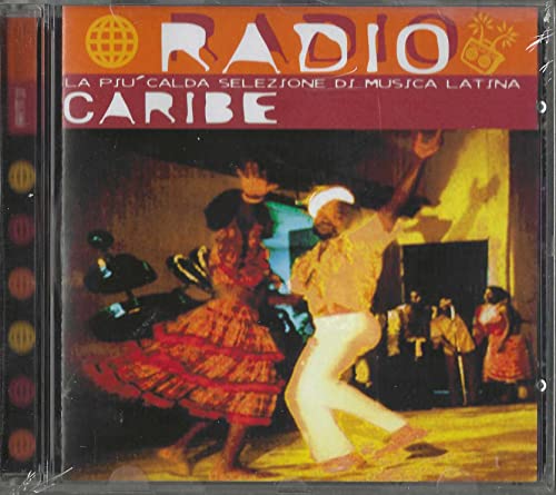 Radio Caribe La Più Calda Selezione Di Musica Latina