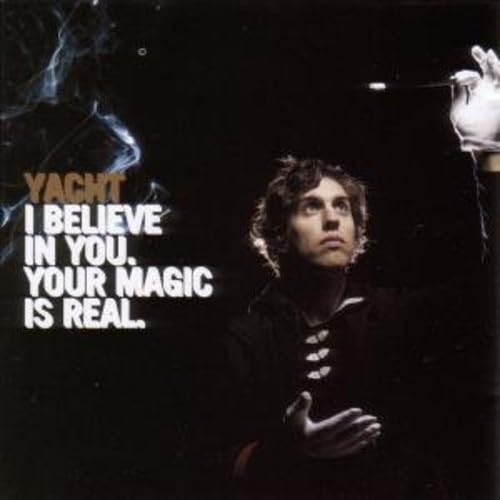 I Believe In You Your Magic Is Real