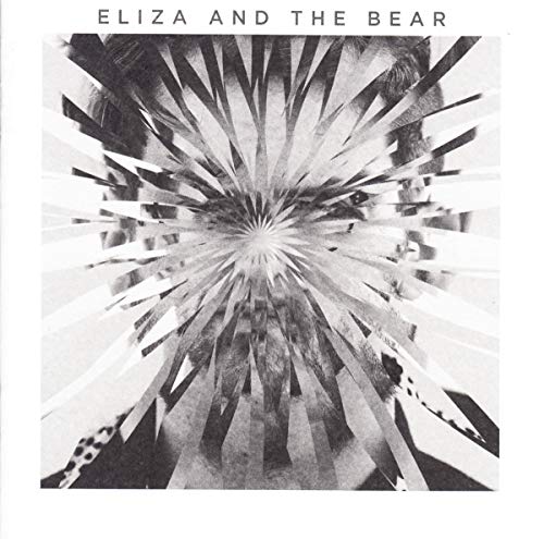 Eliza & The Bear: Deluxe Edition