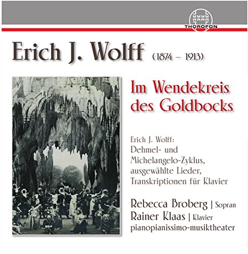 Erich J. Wolff: Im Wendekreis Des Goldbocks