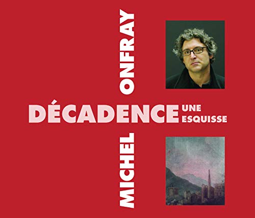 Decadence Une Esquisse