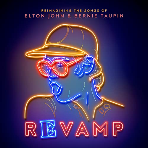 Revamp: The Songs Of Elton John & Bernie Taupin