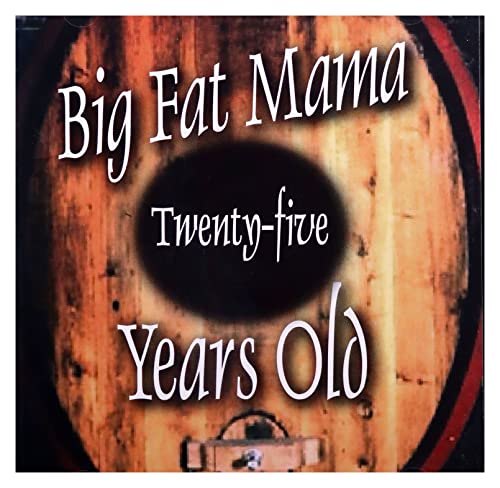 Twenty-Five Years Old