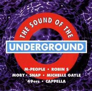 The Sound Of The Underground