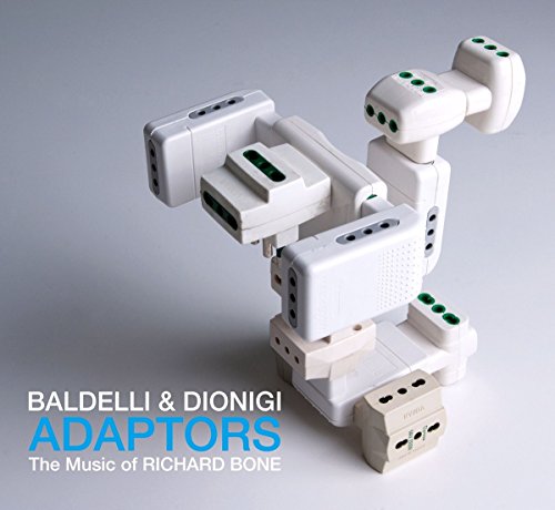 Adaptors The Music Of Richard Bone