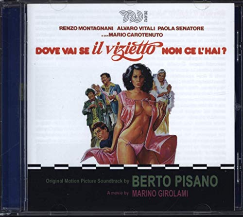 Dove Vai Se Il Vizietto Non Ce L'Hai?