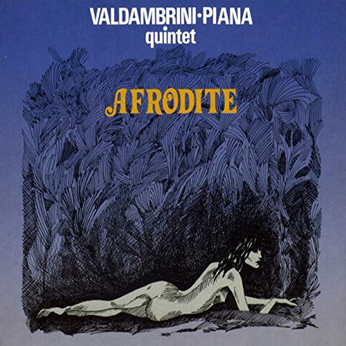 Valdambrini Piana Quintet-Afrodite