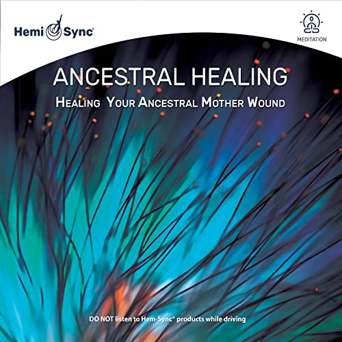 Ancestral Healing: Healing Your Ancestral Mother Wound (2Cd)