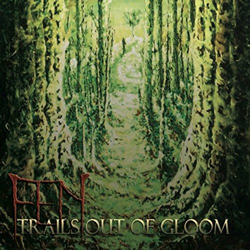 Trails Out Of Gloom