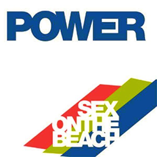 Power - Sex On The Beach