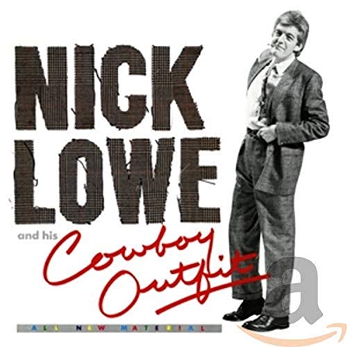 Nick Lowe And His Cowboy Outfit The Rose England