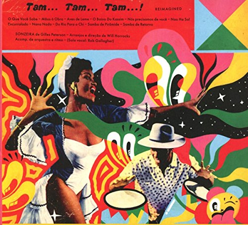 Tam Tam Tam Reimagined