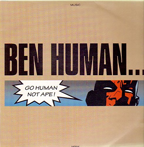 Go Human-Not Ape