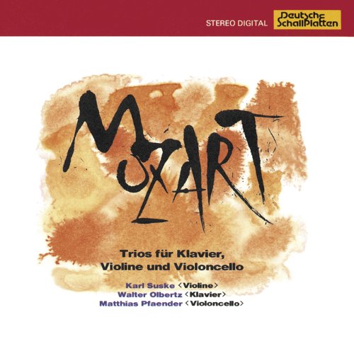 Mozart: Complete Piano Trios
