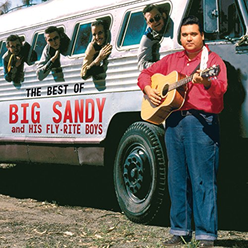 Best Of Big Sandy And His Fly-Rite Boys