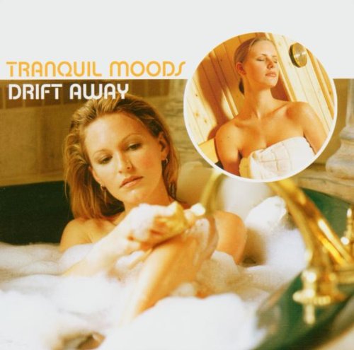 Tranquil Moods:Drift Away