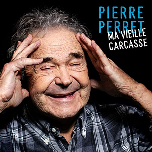 Ma Vieille Carcasse