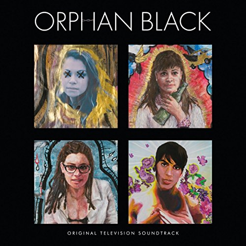 Orphan Black - Original Tv Soundtrack
