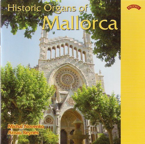 Historic Organs Of Mallorca