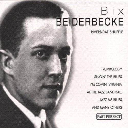 Riverboat Shuffle - Beiderbeck