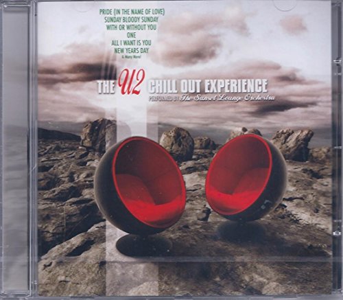U2 Chill Out Experience