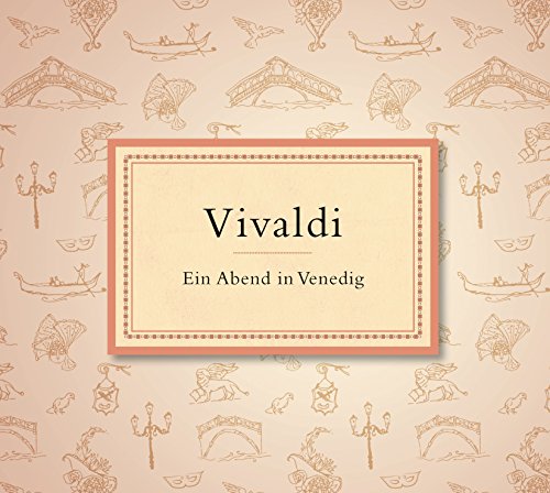 Various: Vivaldi: Ein Abend In Venedig