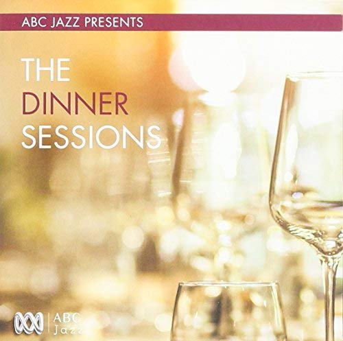 Abc Jazz Presents: Dinner Sessions