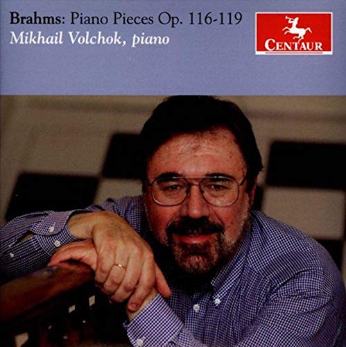 Piano Pieces Opera Nos. 116 - 119